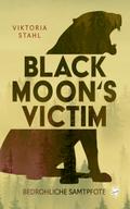 Black Moon’s Victim - Bedrohliche Samtpfote