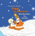 Fred das Warnhütchen - Warnleuchten im Schnee