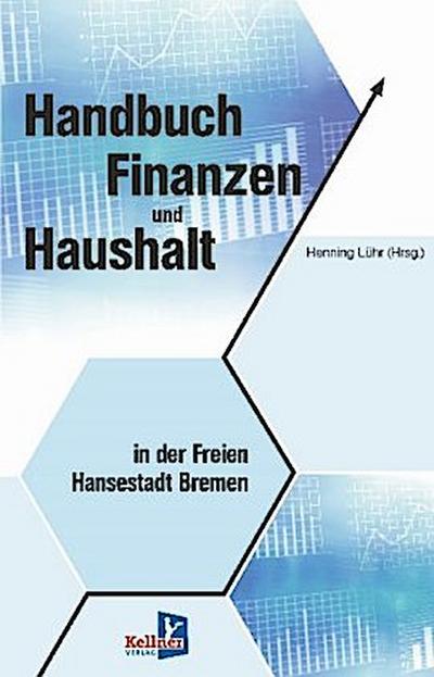 Handbuch Finanzen und Haushalt in der Freien Hansestadt Bremen