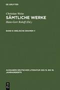 Biblische Dramen V