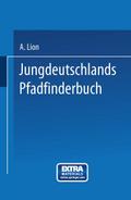 Jungdeutschlands Pfadfinderbuch
