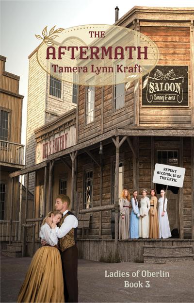 The Aftermath (Ladies of Oberlin, #3)