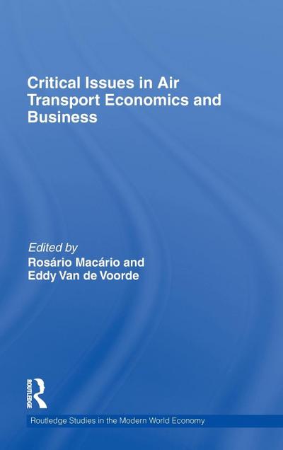 Critical Issues in Air Transport Economics and Business
