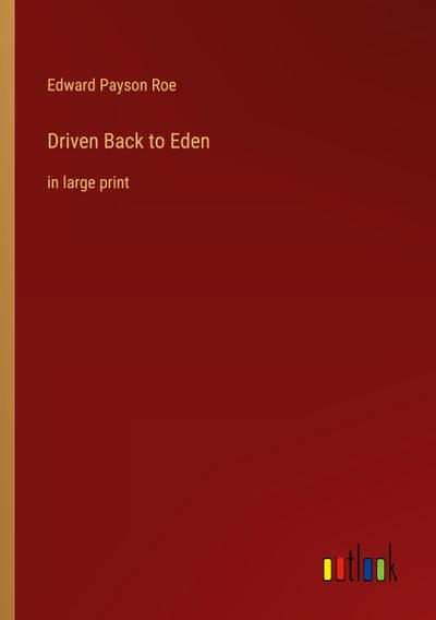 Driven Back to Eden