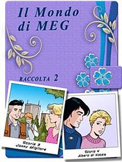 Il Mondo di Meg 3-4