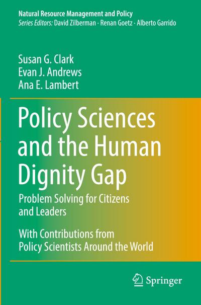 Policy Sciences and the Human Dignity Gap