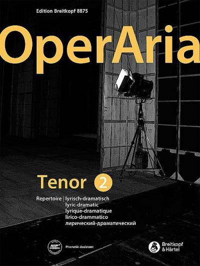 OperAria Tenor 2: lyrisch-dramatisch