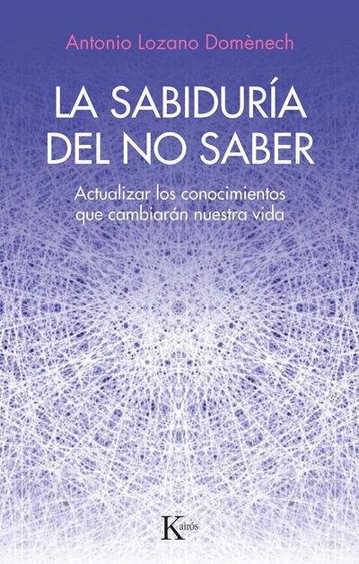 La Sabiduría del No Saber