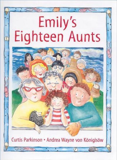Emily’s Eighteen Aunts