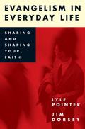 Evangelism in Everyday Life
