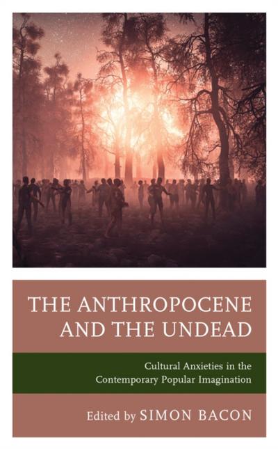 The Anthropocene and the Undead
