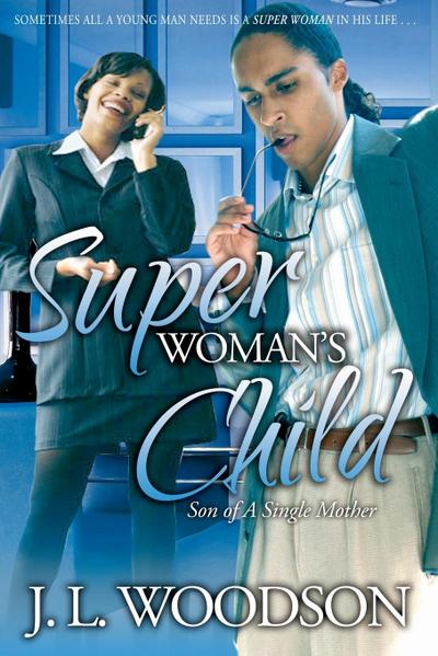 Superwoman’s Child