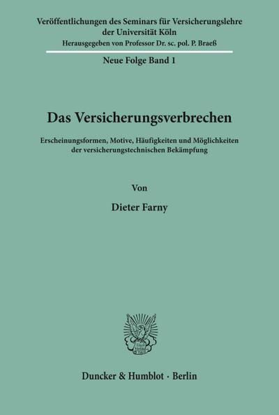 Das Versicherungsverbrechen.