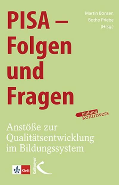PISA - Folgen und Fragen