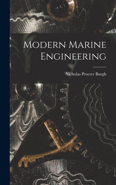 Modern Marine Engineering