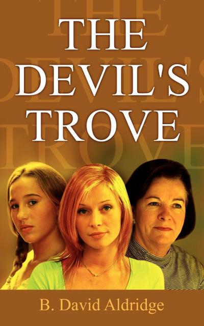 THE DEVIL’S TROVE