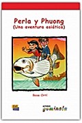 Perla y Phuong (Una aventura asiática)