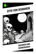 Gedanken und Erinnerungen