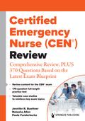 Certified Emergency Nurse (CEN®) Review