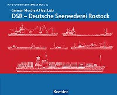 DSR - Deutsche Seereederei Rostock