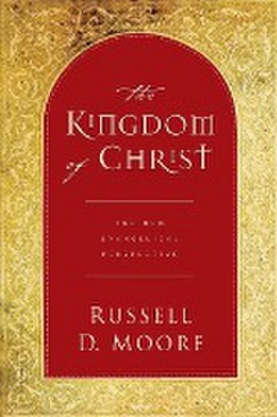The Kingdom of Christ