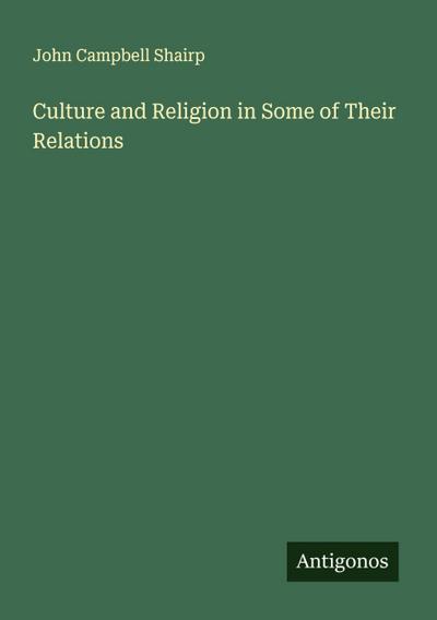 Culture and Religion in Some of Their Relations