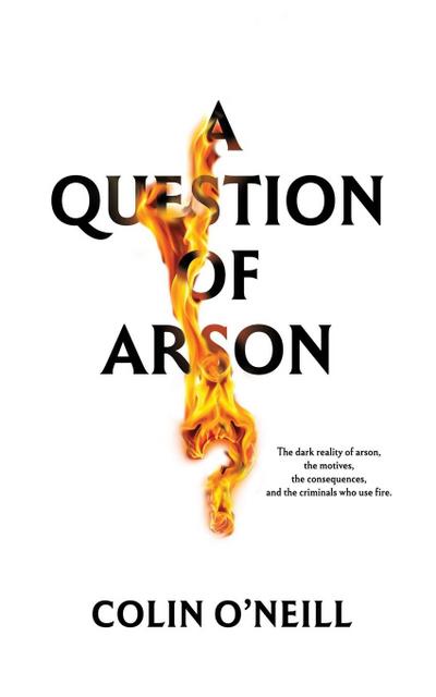 A Question of Arson