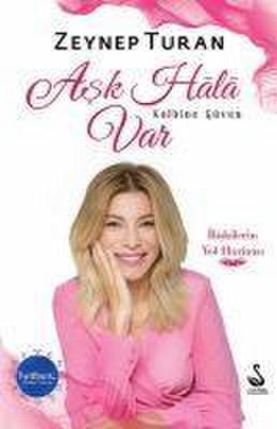 Ask Hala Var Kalbine Güven
