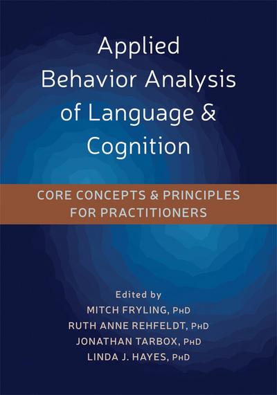 Applied Behavior Analysis of Language and Cognition