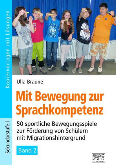 Mit Bewegung zur Sprachkompetenz. Bd.2