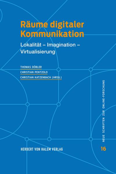 Räume digitaler Kommunikation