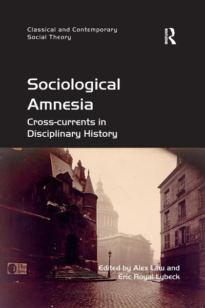 Sociological Amnesia