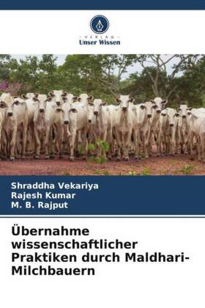 Übernahme wissenschaftlicher Praktiken durch Maldhari-Milchbauern