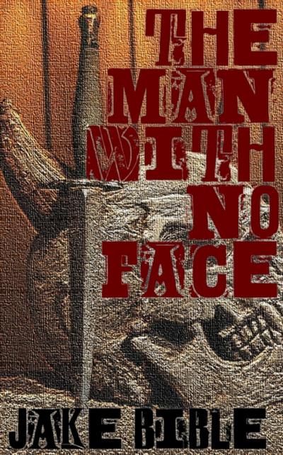 Man With No Face