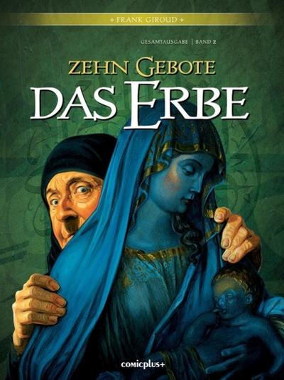Zehn Gebote: Das Erbe. Bd.2
