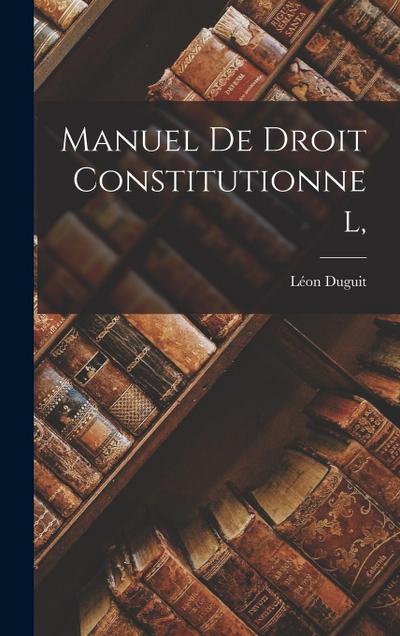 Manuel de Droit Constitutionnel