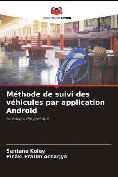 Méthode de suivi des véhicules par application Android