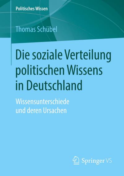 Die soziale Verteilung politischen Wissens in Deutschland