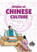 Origins of Chinese Culture