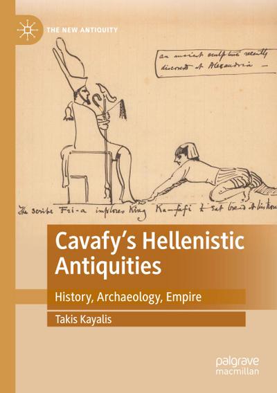 Cavafy’s Hellenistic Antiquities
