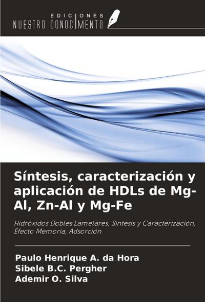 Síntesis, caracterización y aplicación de HDLs de Mg-Al, Zn-Al y Mg-Fe