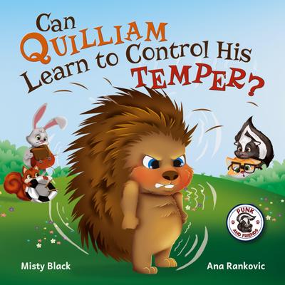 Can Quilliam Learn to Control His Temper?