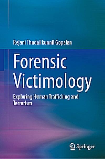 Forensic Victimology