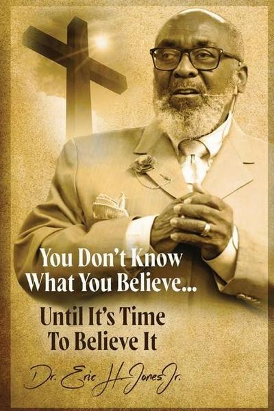 You don’t know what you believe... until it’s time to believe it!