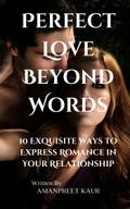 Perfect Love Beyond Words