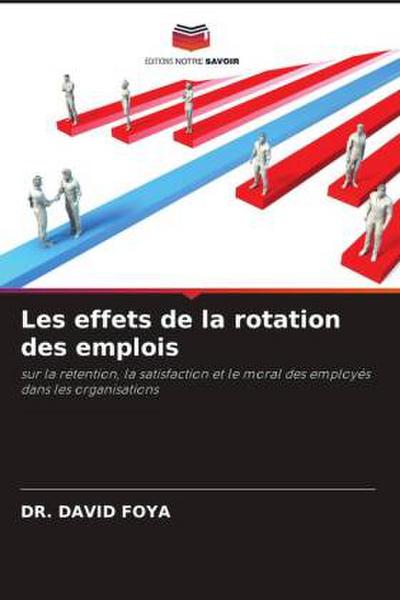 Les effets de la rotation des emplois