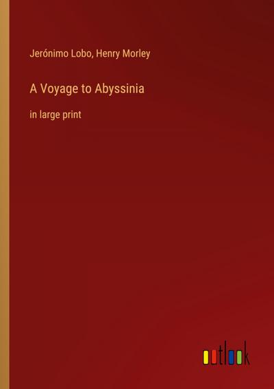 A Voyage to Abyssinia