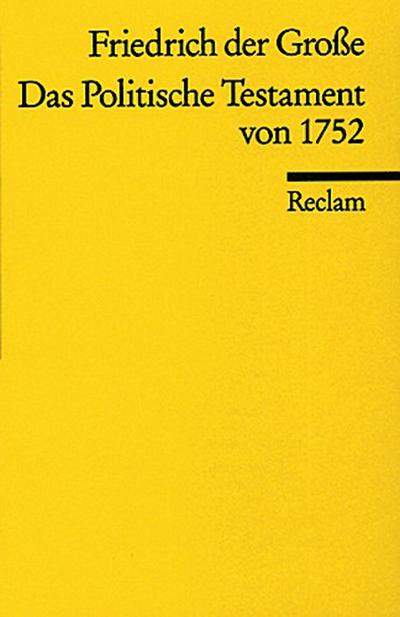 Das Politische Testament von 1752