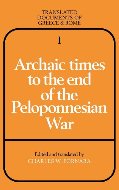 Archaic Times to the End of the Peloponnesian War