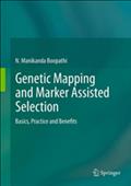 Genetic Mapping and Marker Assisted Selection